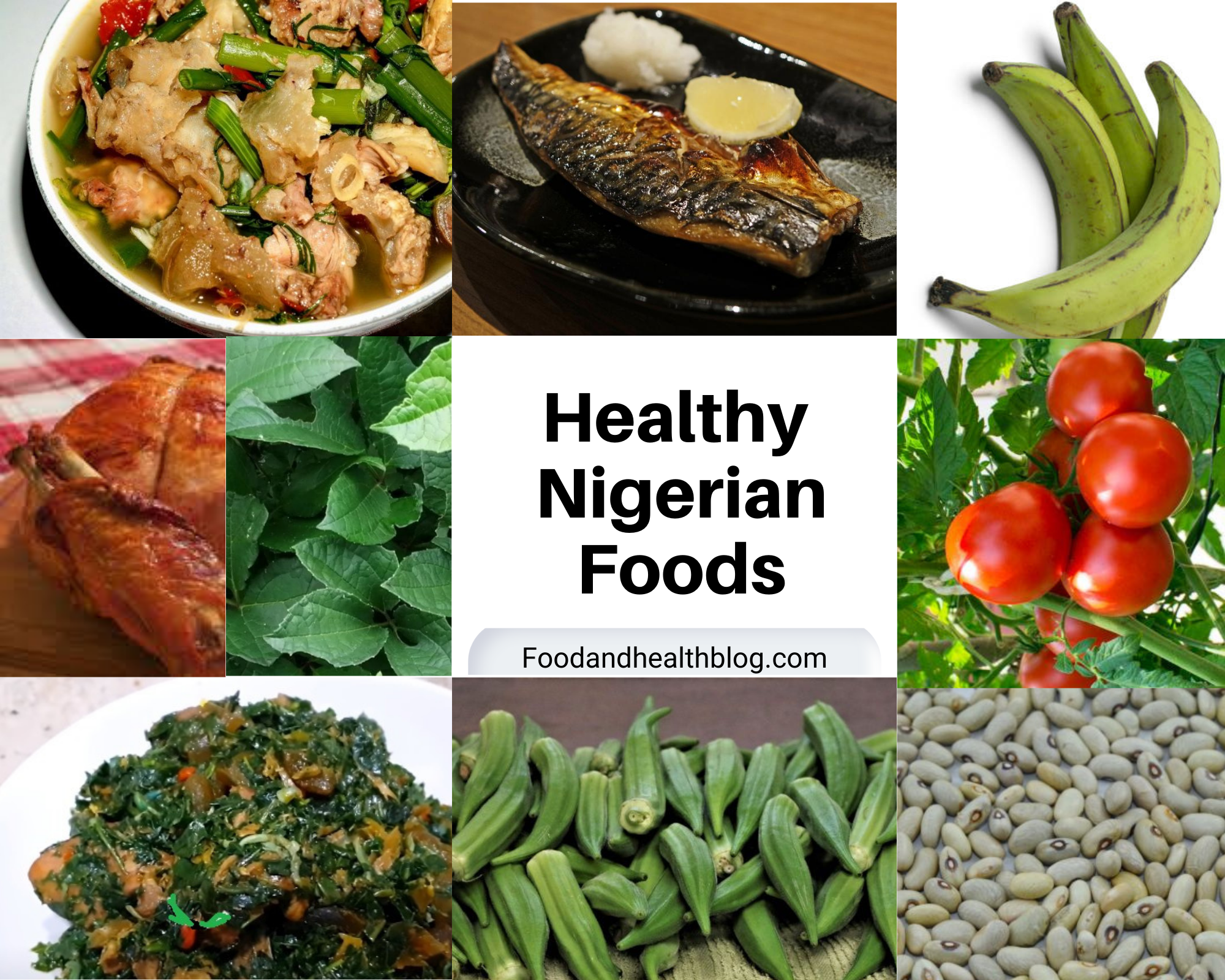 Healthy Nigerian food